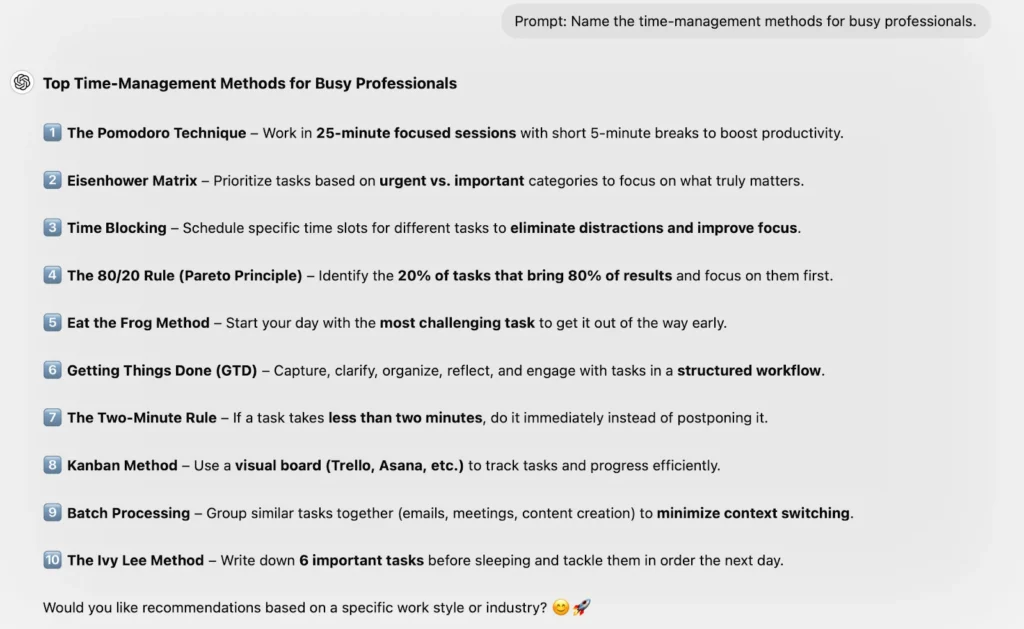 Prompt: Name the time-management methods for busy professionals.