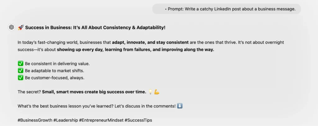 Prompt: Write a catchy LinkedIn post about a business message. 