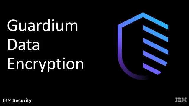 IBM Security Guardium